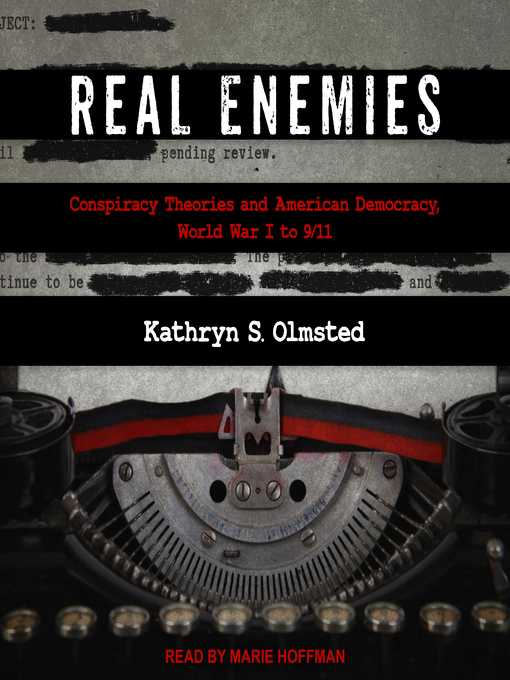 Title details for Real Enemies by Kathryn S. Olmsted - Available
